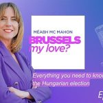 Podcast: Everything you need to know about the Hungarian elections